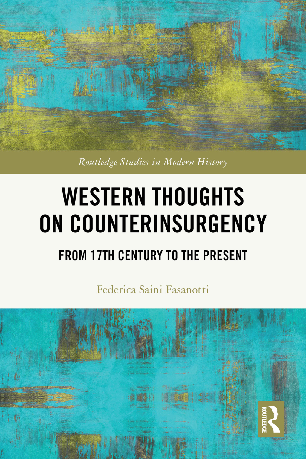 Western Thoughts on Counterinsurgency From 17th Century to the Present 1st Edition â€“ PDF/EPUB Version Downloadable