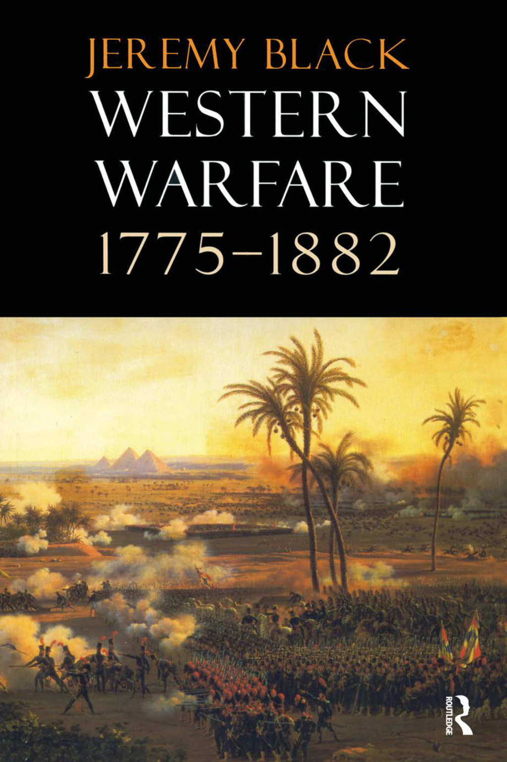 Western Warfare, 1775-1882 1st Edition â€“ PDF/EPUB Version Downloadable