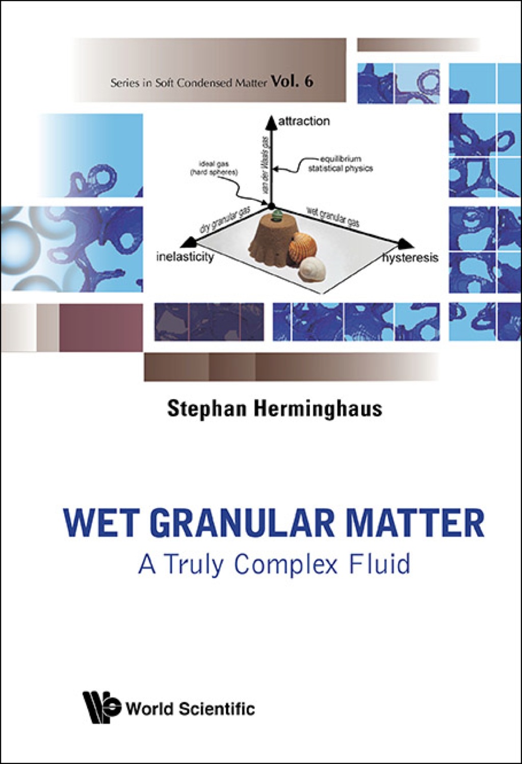 Wet Granular Matter: A Truly Complex Fluid  â€“ PDF/EPUB Version Downloadable