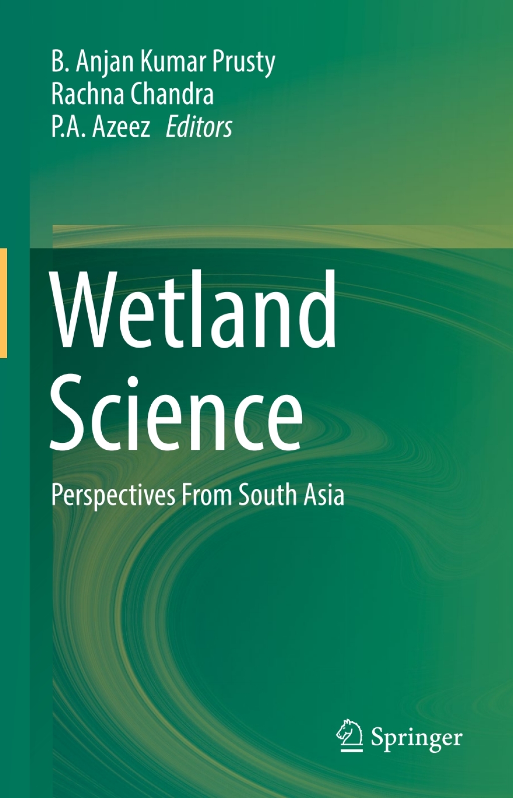 Wetland Science Perspectives From South Asia  â€“ PDF/EPUB Version Downloadable