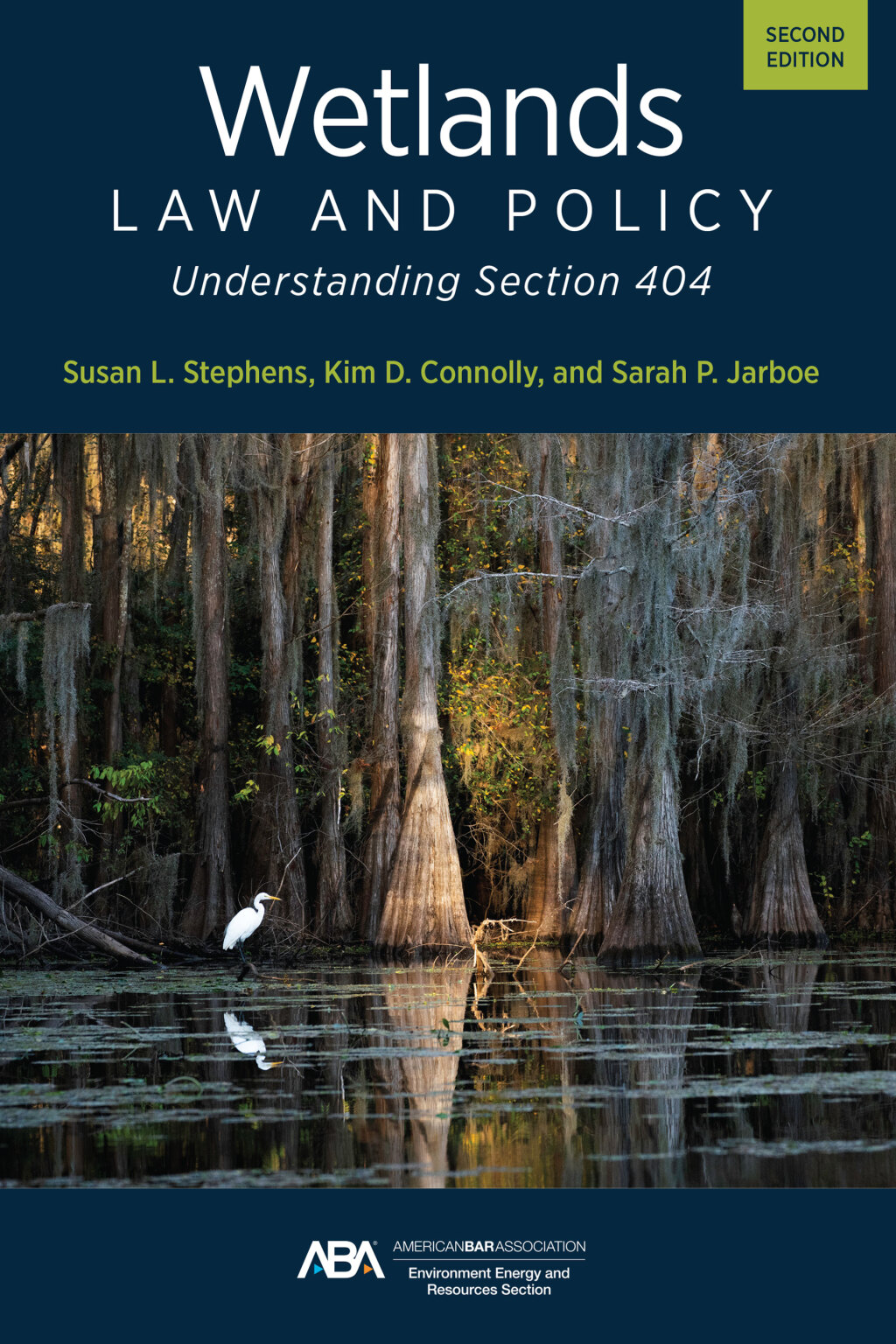 Wetlands Law and Policy Understanding Section 404, Second Edition  â€“ PDF/EPUB Version Downloadable