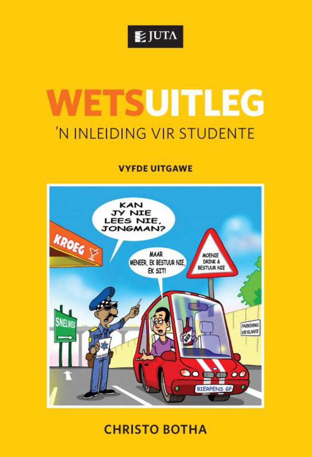 Wetsuitleg: 'n Inleiding vir Studente 5th Edition â€“ PDF/EPUB Version Downloadable