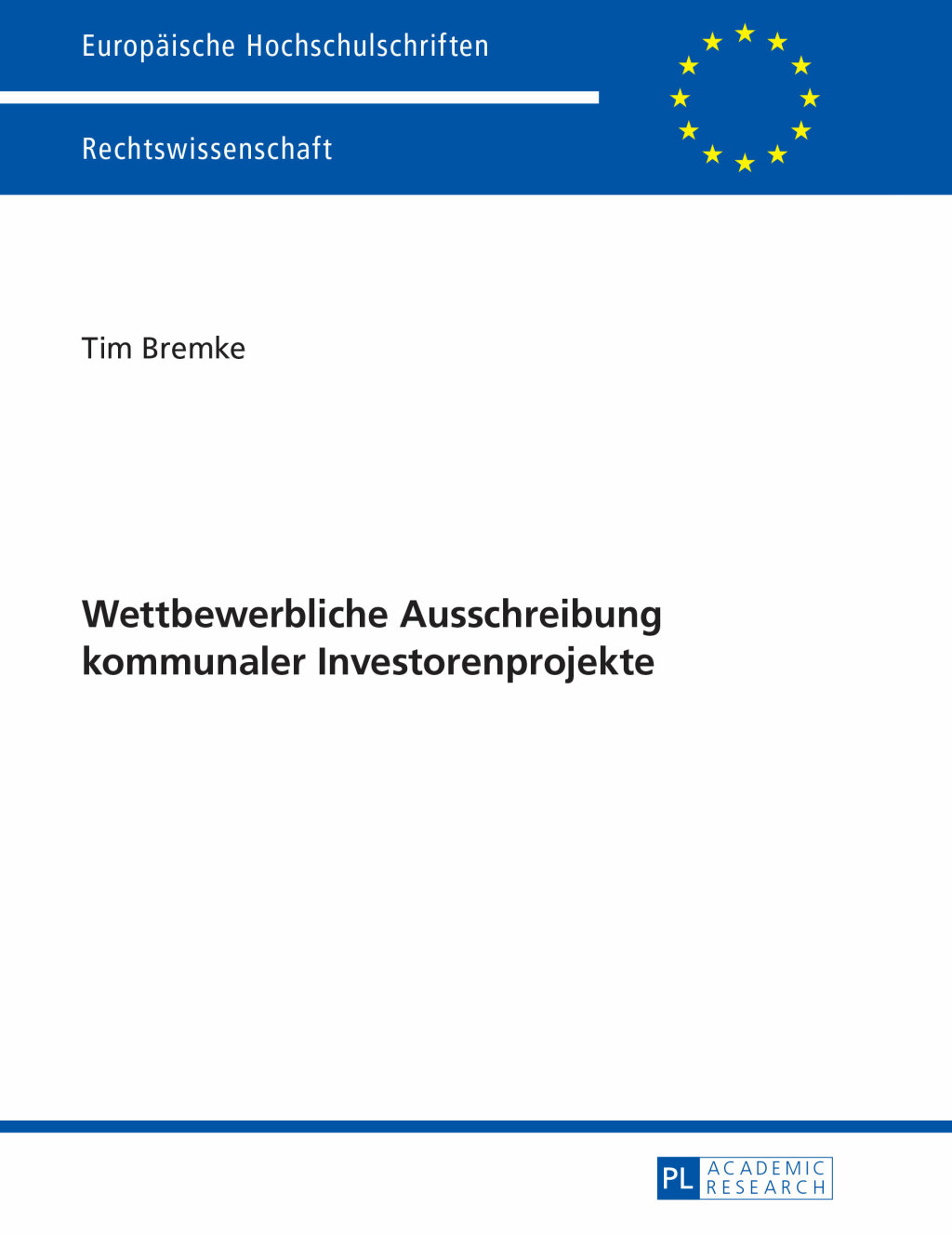 Wettbewerbliche Ausschreibung kommunaler Investorenprojekte 1st Edition â€“ PDF/EPUB Version Downloadable