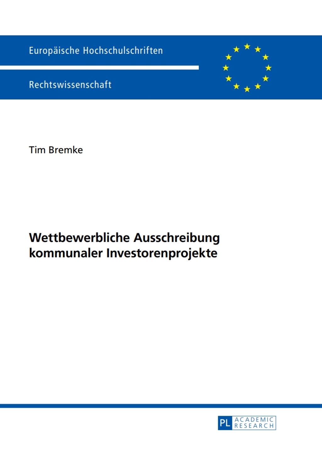Wettbewerbliche Ausschreibung kommunaler Investorenprojekte 1st Edition â€“ PDF/EPUB Version Downloadable