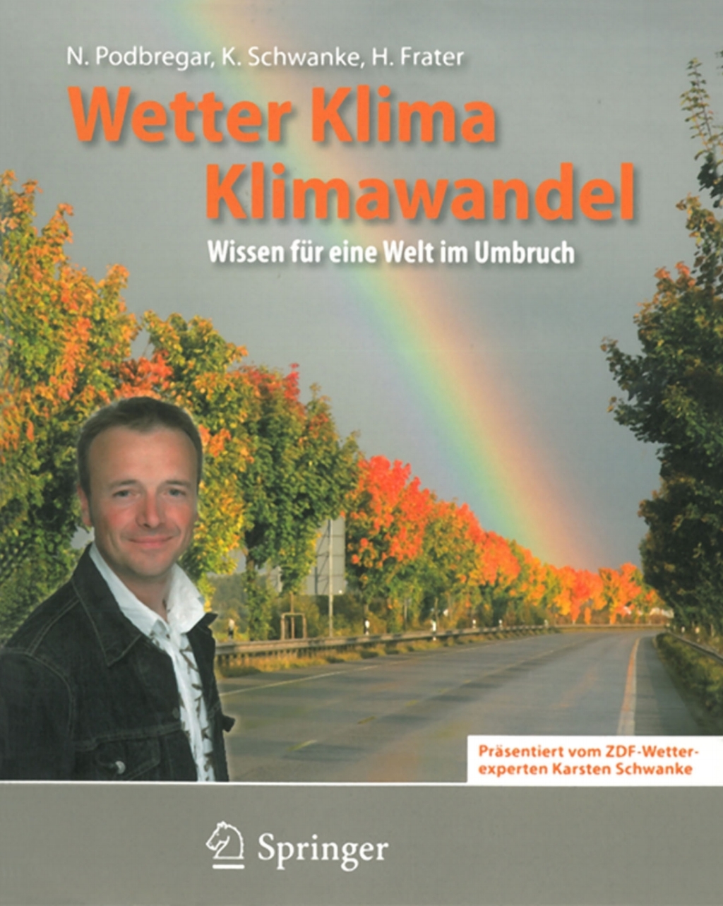 Wetter, Klima, Klimawandel Wissen fÃ¼r eine Welt im Umbruch - (PDF/EPUB Version)