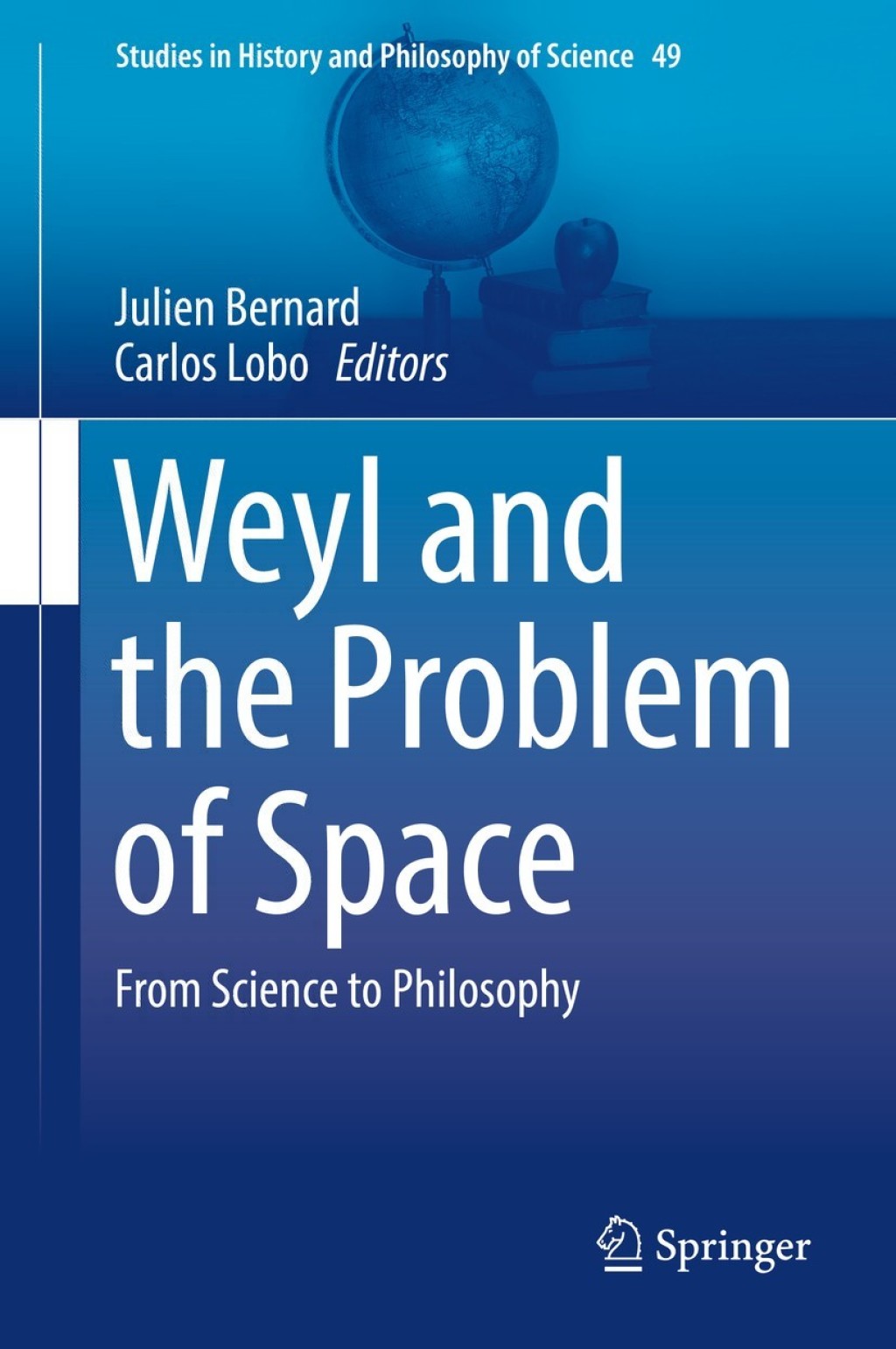 Weyl and the Problem of Space From Science to Philosophy  â€“ PDF/EPUB Version Downloadable