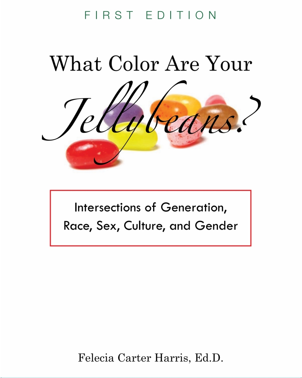 What Color Are Your Jellybeans? 1st Edition â€“ PDF/EPUB Version Downloadable