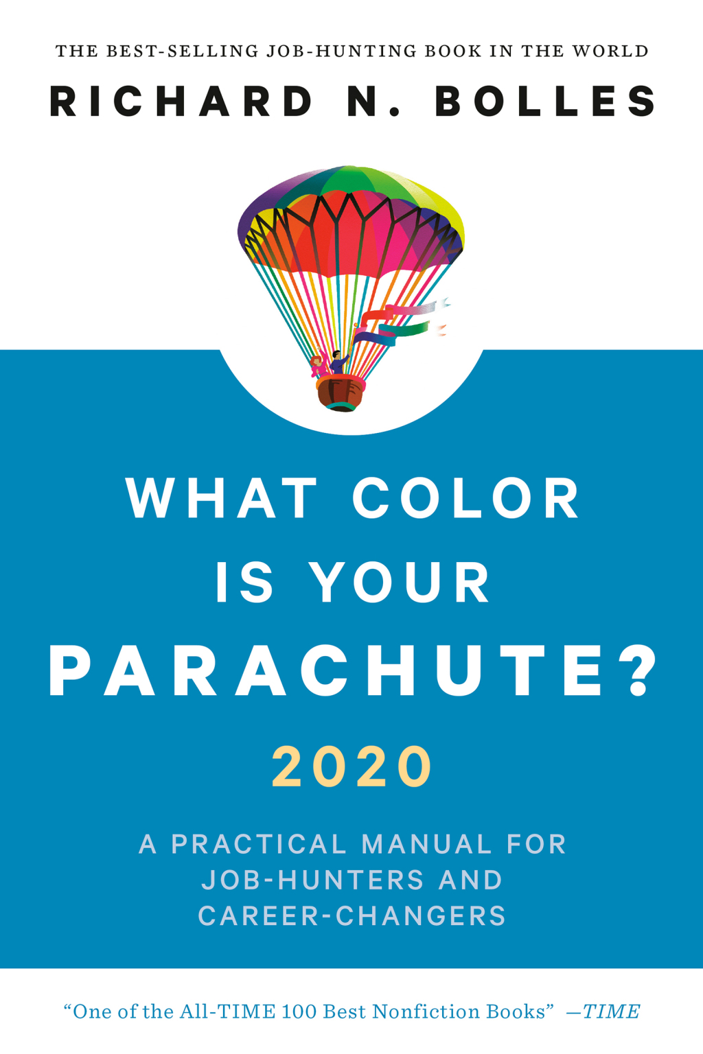 What Color Is Your Parachute? 2020 A Practical Manual for Job-Hunters and Career-Changers - (PDF/EPUB Version)