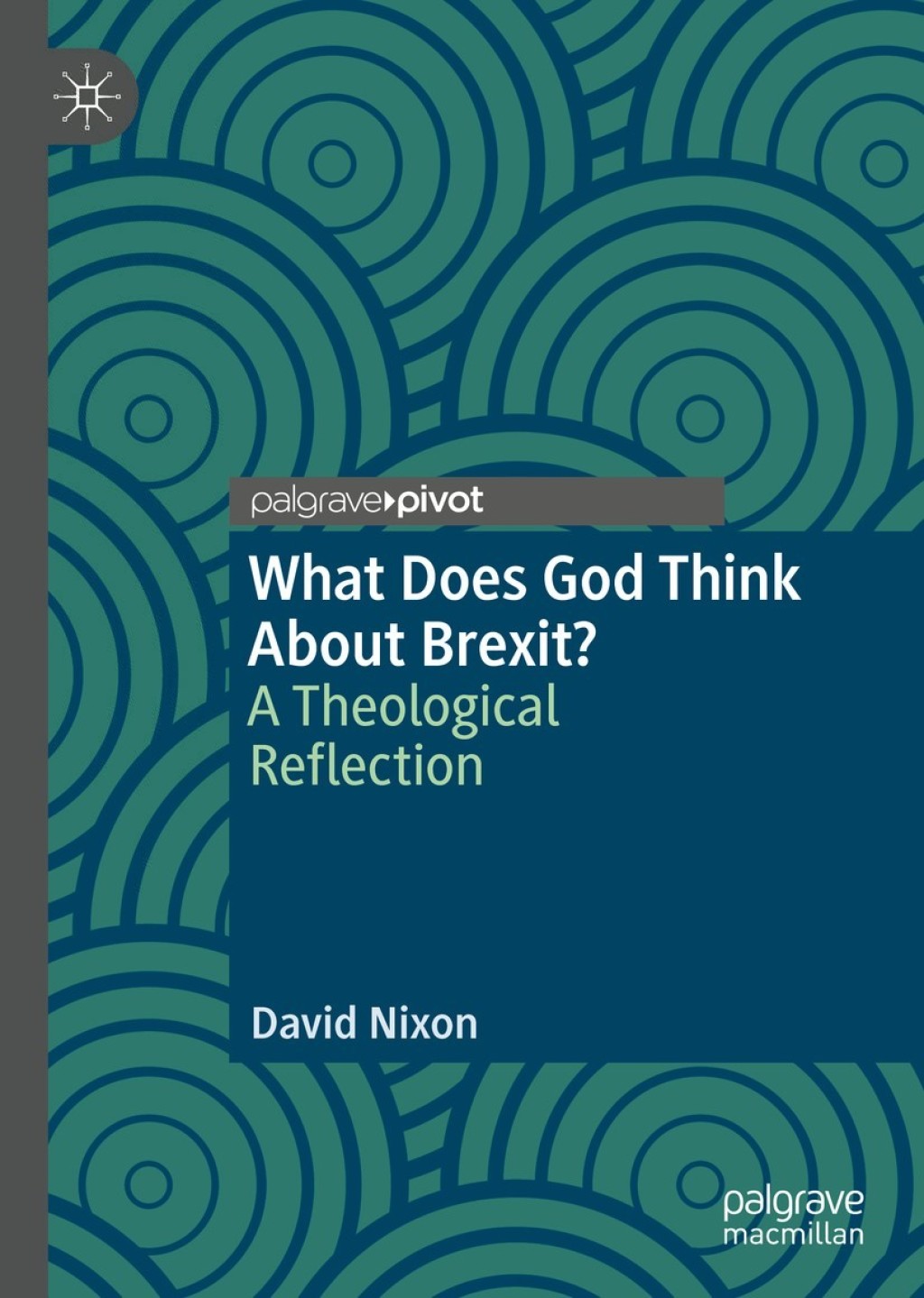 What Does God Think About Brexit? A Theological Reflection  â€“ PDF/EPUB Version Downloadable