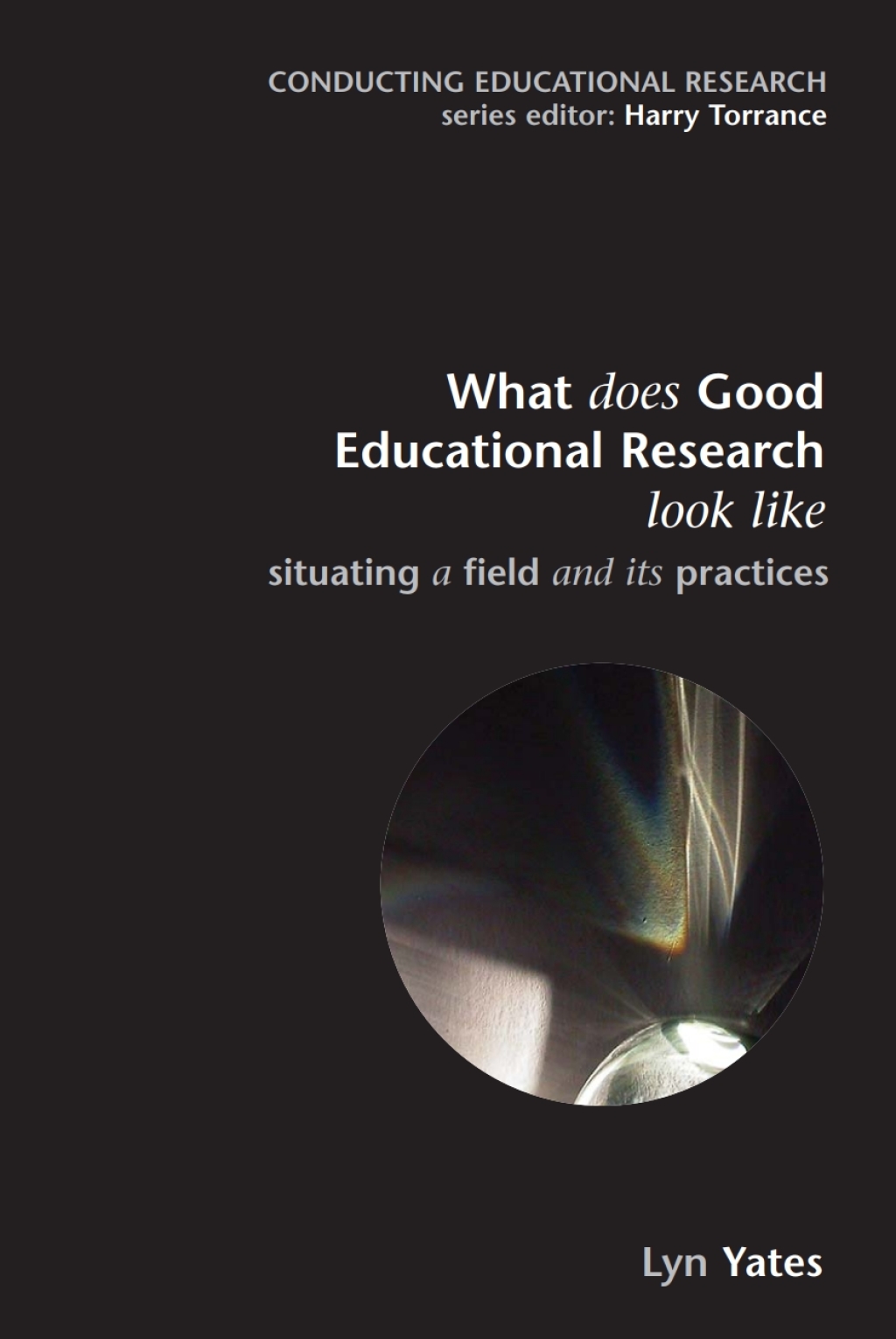 What does Good Education Research Look Like? 1st Edition - (PDF/EPUB Version)
