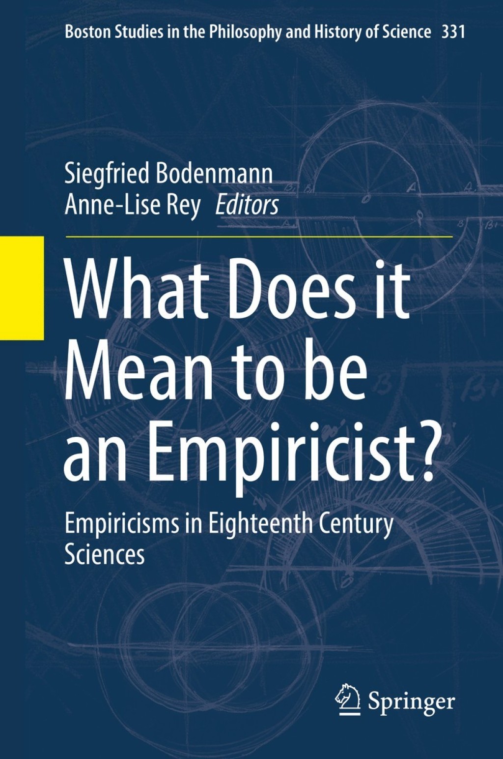 What Does it Mean to be an Empiricist? Empiricisms in Eighteenth Century Sciences  â€“ PDF/EPUB Version Downloadable