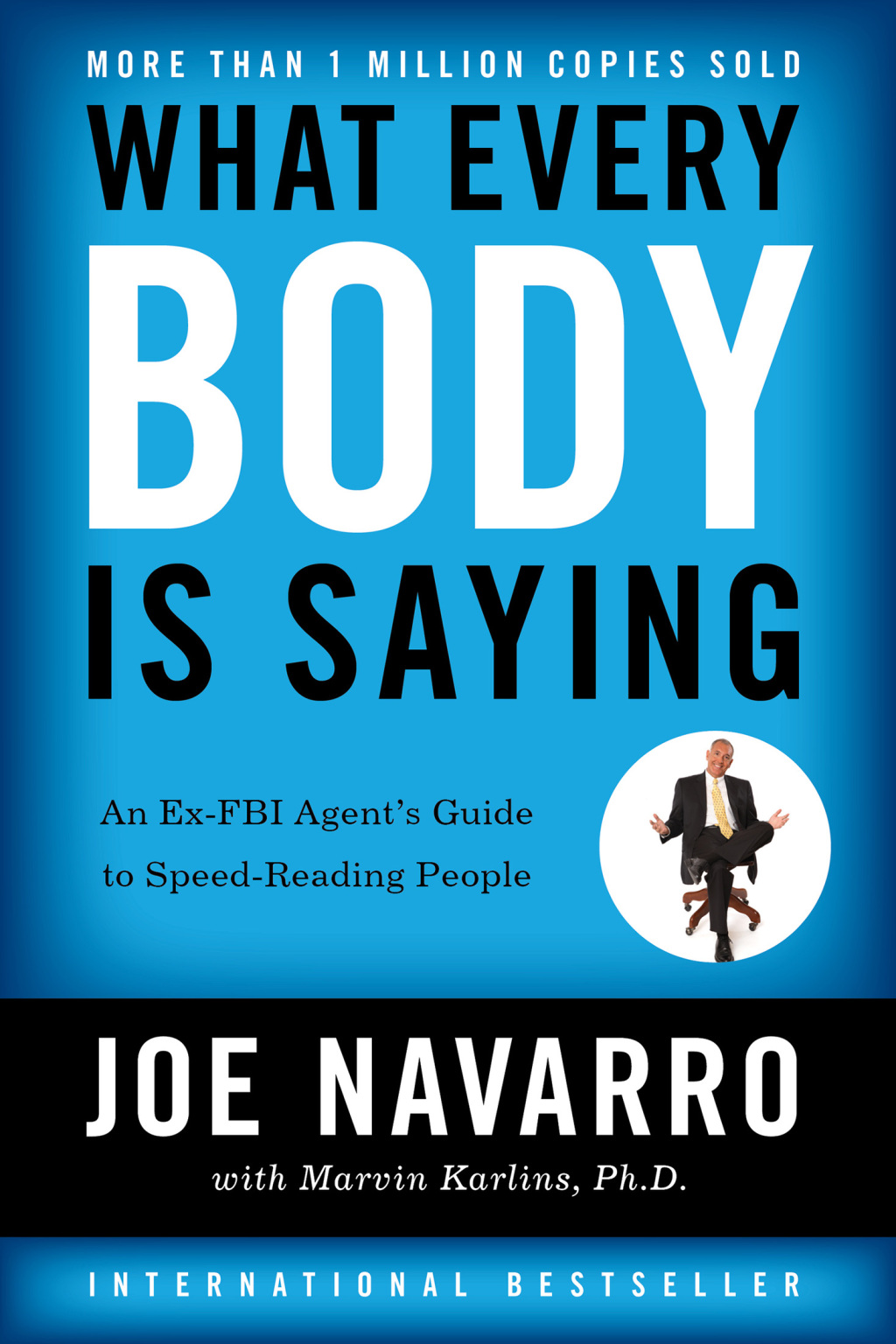 What Every BODY is Saying An Ex-FBI Agent's Guide to Speed-Reading People - (PDF/EPUB Version)
