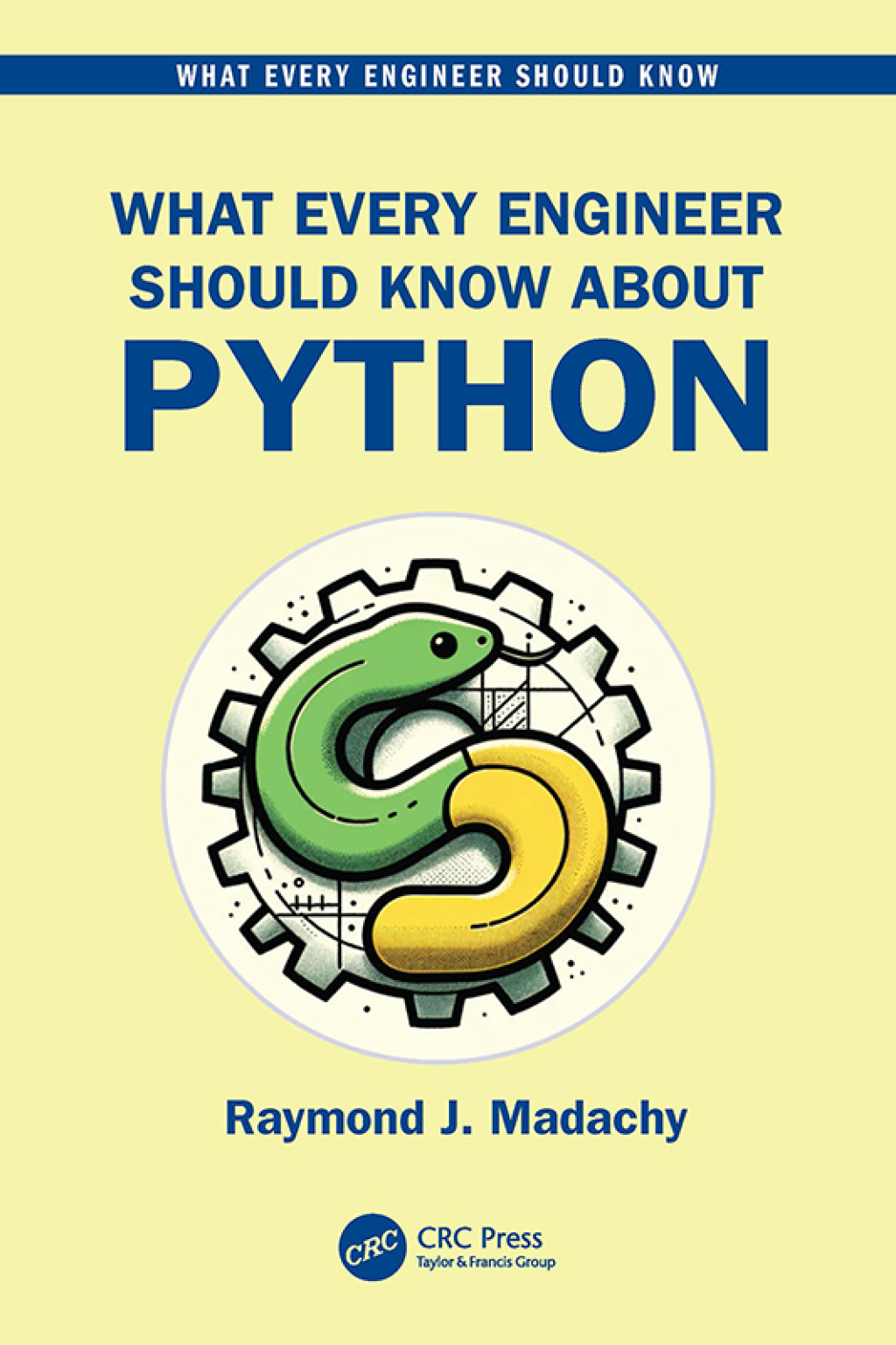 What Every Engineer Should Know About Python 1st Edition â€“ PDF/EPUB Version Downloadable