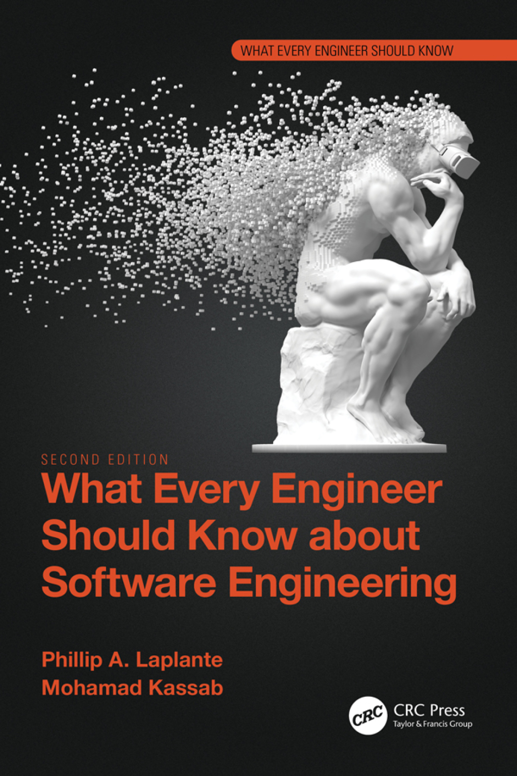 What Every Engineer Should Know about Software Engineering 2nd Edition â€“ PDF/EPUB Version Downloadable