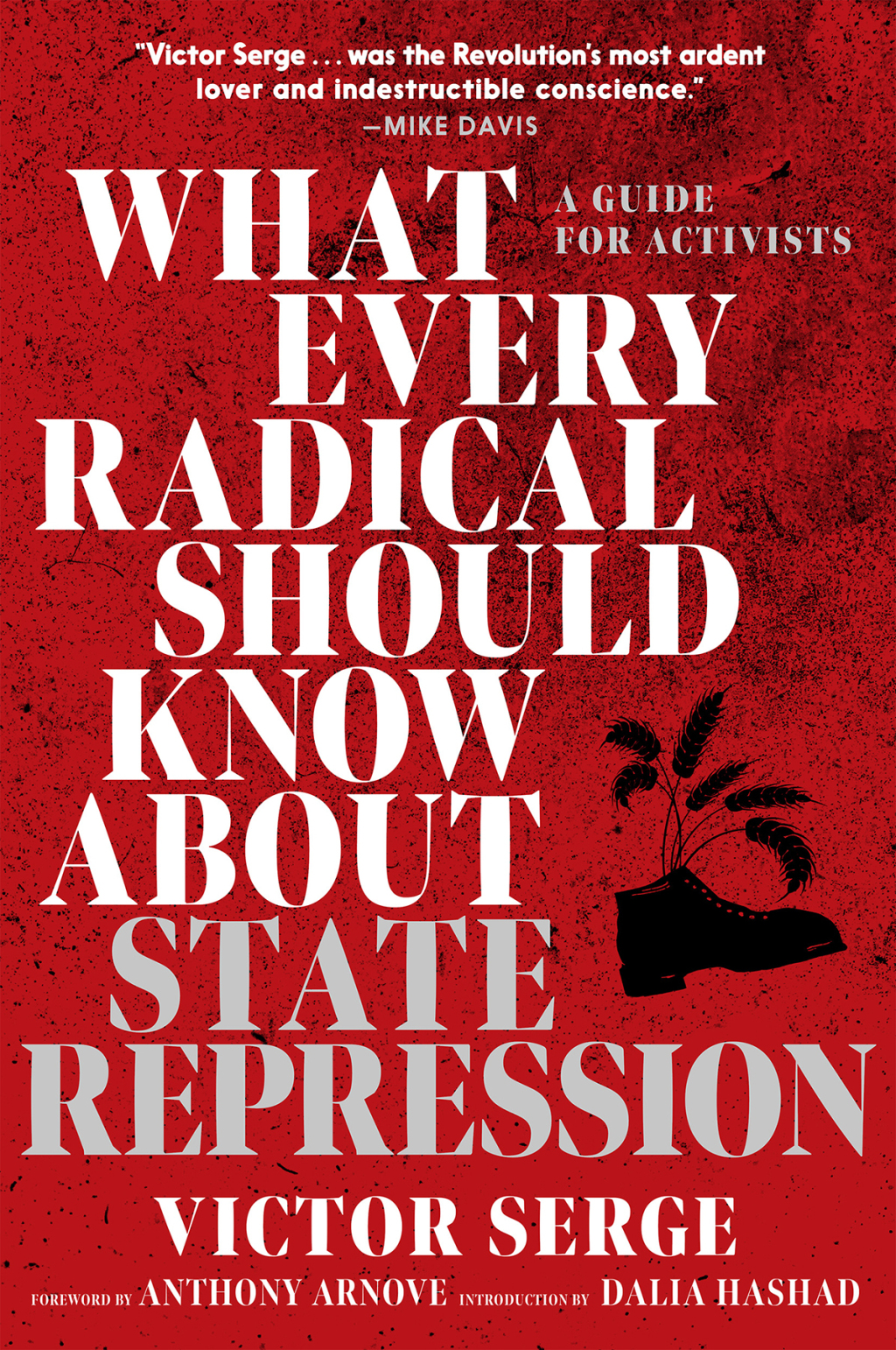 What Every Radical Should Know about State Repression A Guide for Activists - (PDF/EPUB Version)