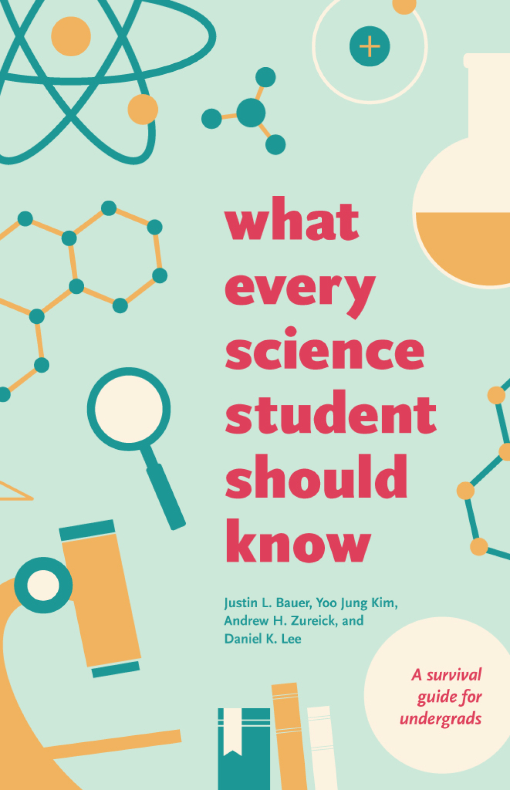 What Every Science Student Should Know 1st Edition - (PDF/EPUB Version)