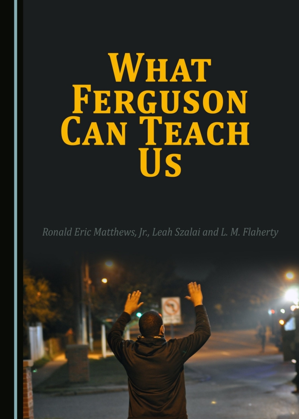 What Ferguson Can Teach Us 1st Edition â€“ PDF/EPUB Version Downloadable