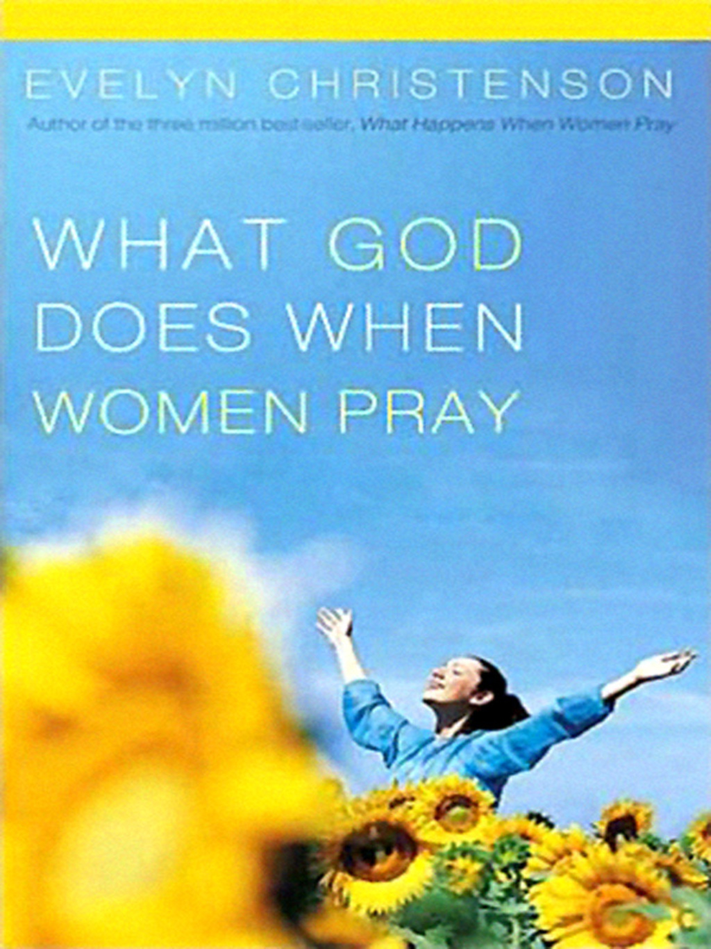 What God Does When Women Pray - (PDF/EPUB Version)