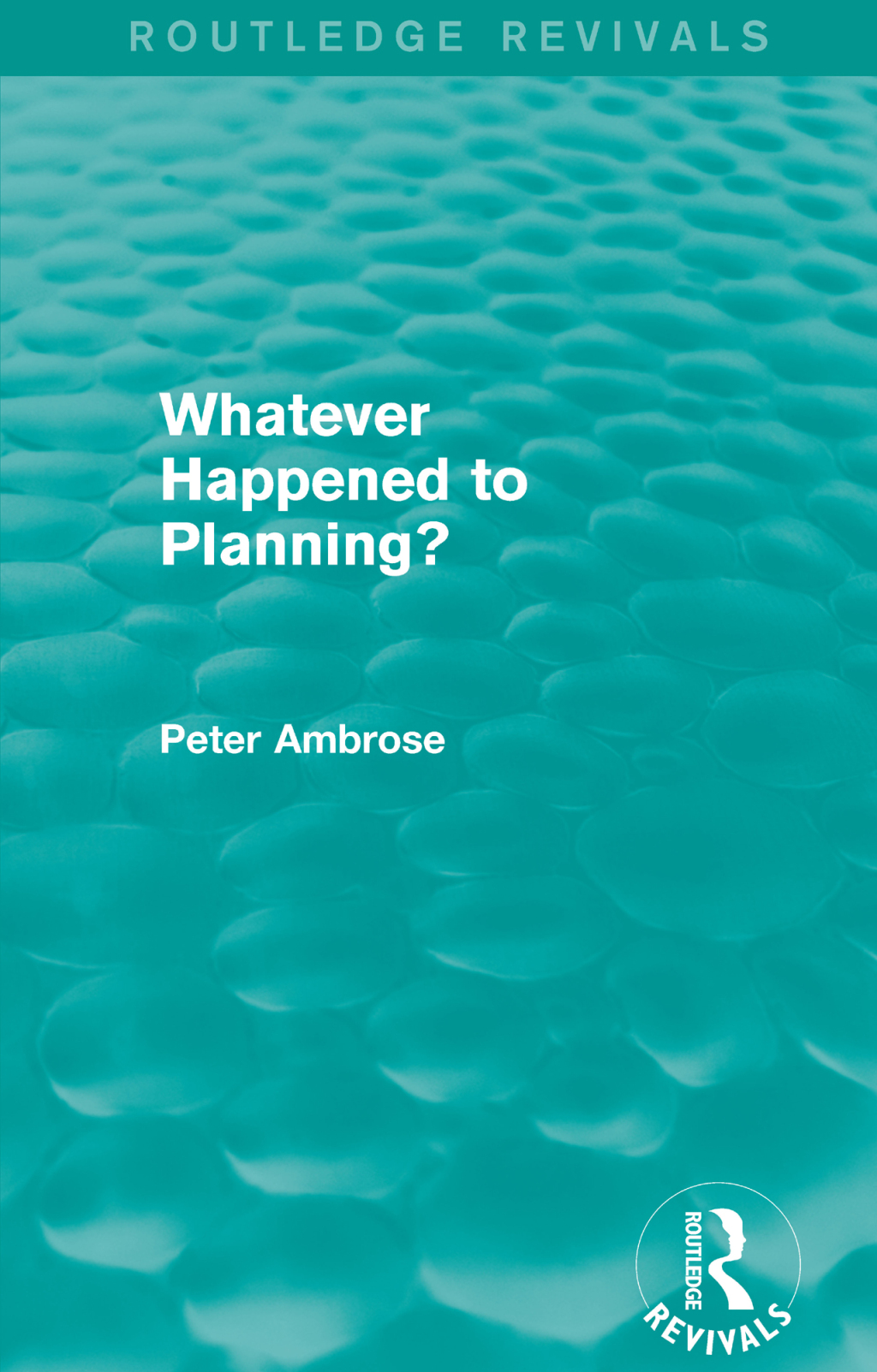 What Happened to Planning? (Routledge Revivals) 1st Edition â€“ PDF/EPUB Version Downloadable