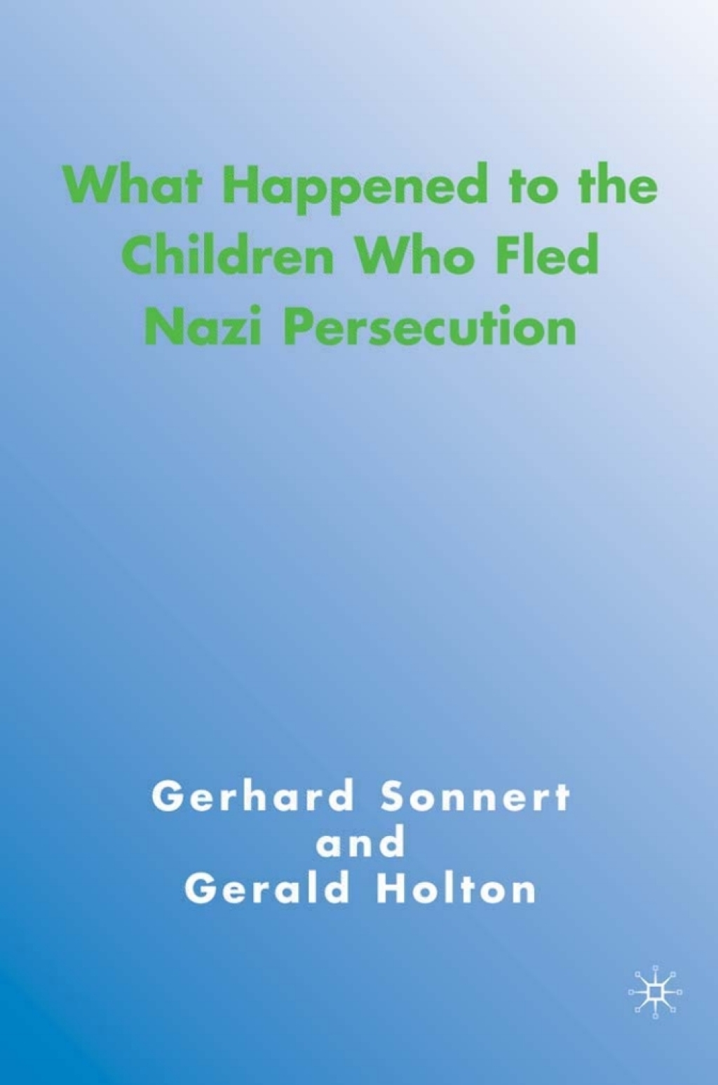 What Happened to the Children Who Fled Nazi Persecution  â€“ PDF/EPUB Version Downloadable