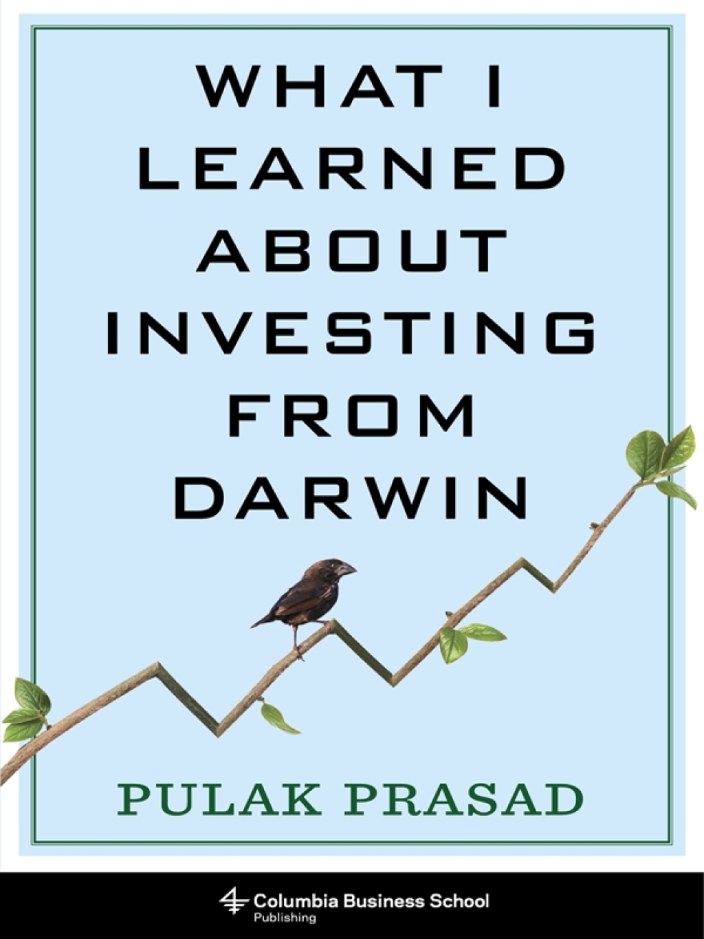 What I Learned About Investing from Darwin - (PDF/EPUB Version)