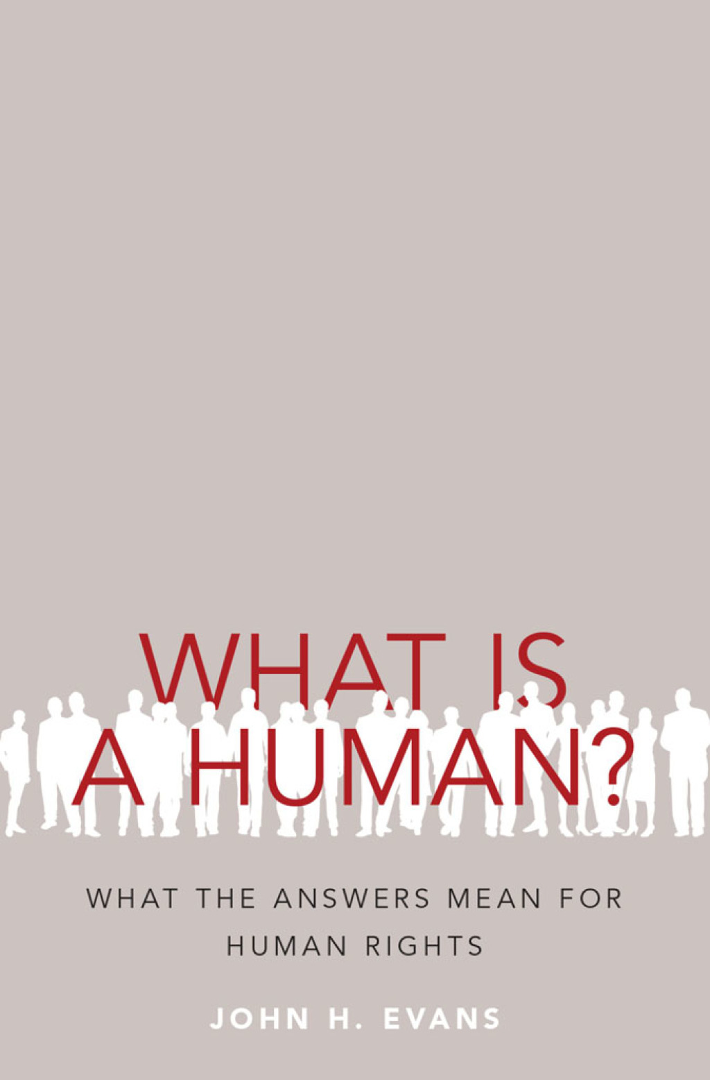 What Is a Human? What the Answers Mean for Human Rights  â€“ PDF/EPUB Version Downloadable