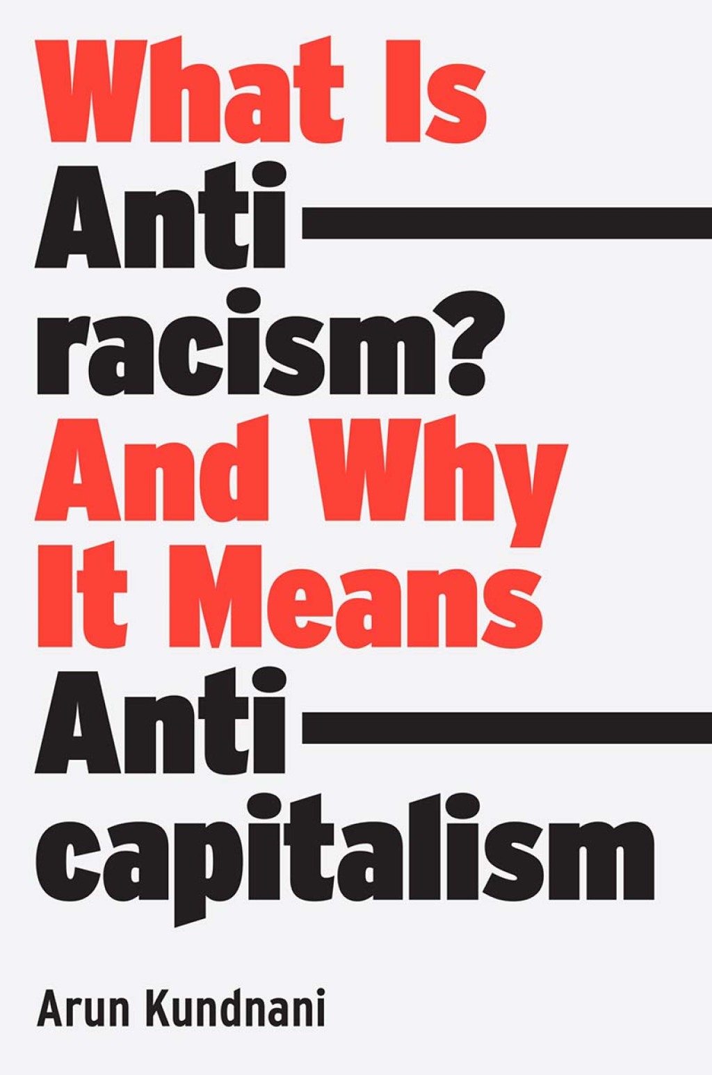 What Is Antiracism? And Why It Means Anticapitalism - (PDF/EPUB Version)