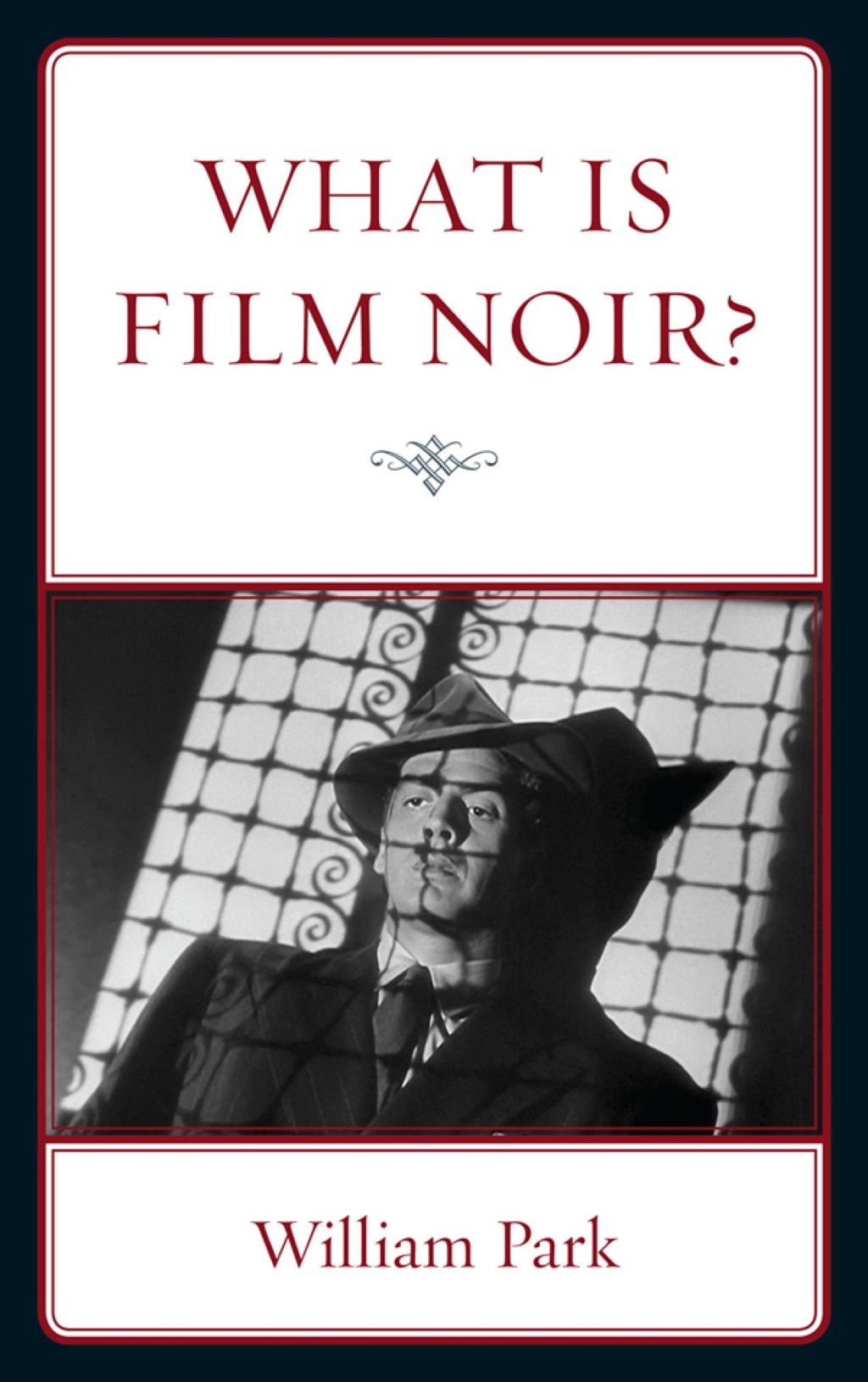 What is Film Noir? 1st Edition â€“ PDF/EPUB Version Downloadable