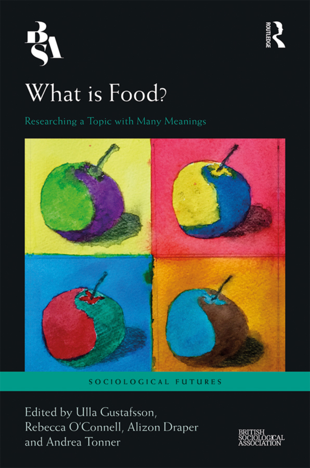 What is Food? Researching a Topic with Many Meanings 1st Edition â€“ PDF/EPUB Version Downloadable