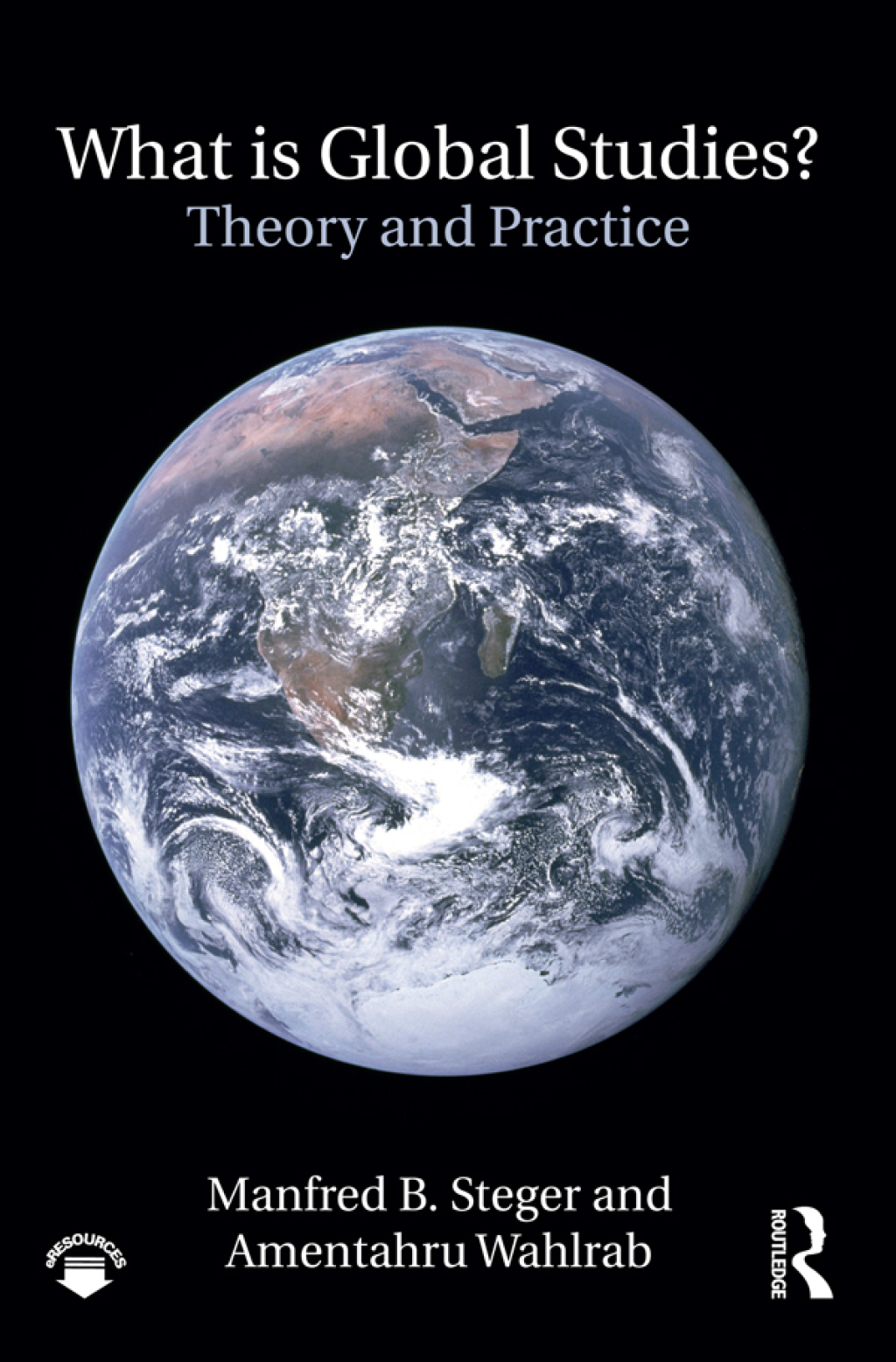 What Is Global Studies? Theory & Practice 1st Edition â€“ PDF/EPUB Version Downloadable