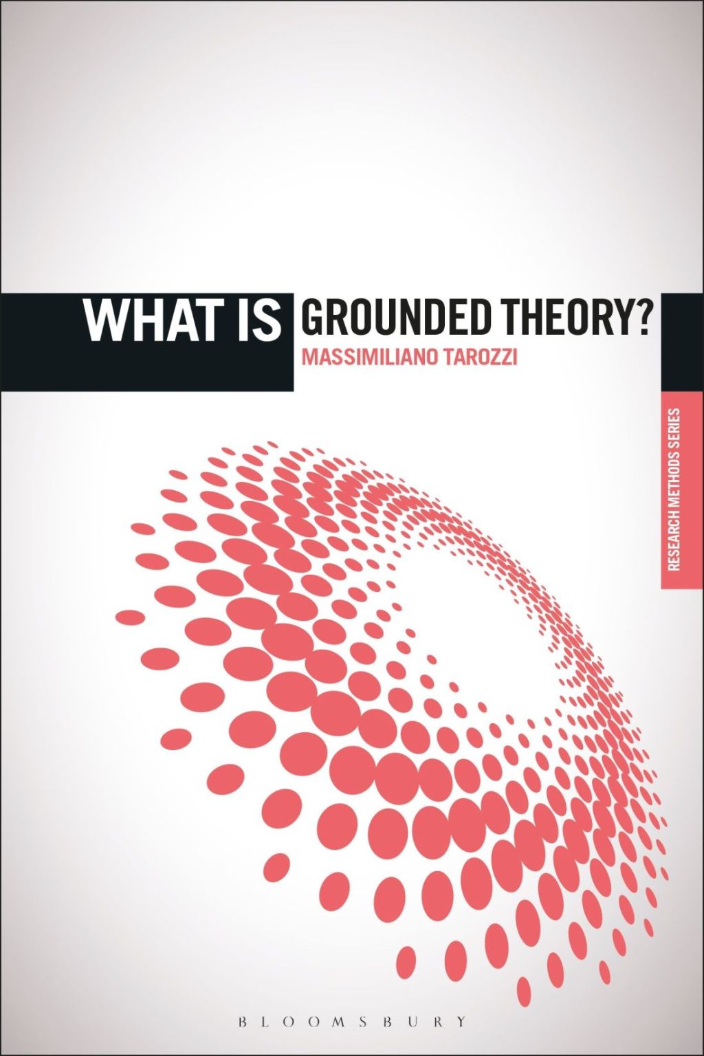 What is Grounded Theory? 1st Edition - (PDF/EPUB Version)