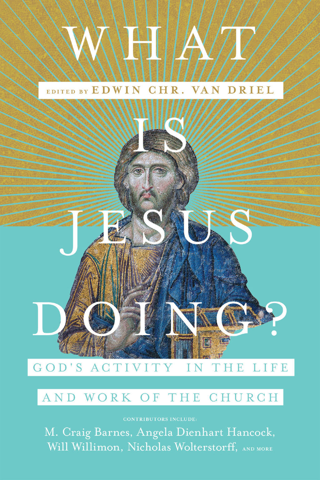 What Is Jesus Doing? God's Activity in the Life and Work of the Church  â€“ PDF/EPUB Version Downloadable