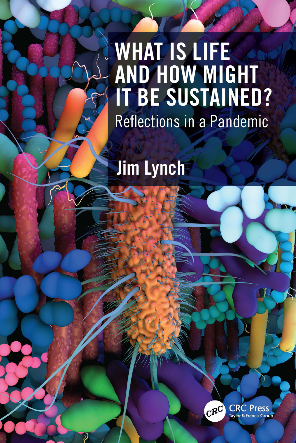 What Is Life and How Might It Be Sustained? Reflections in a Pandemic 1st Edition - (PDF/EPUB Version)