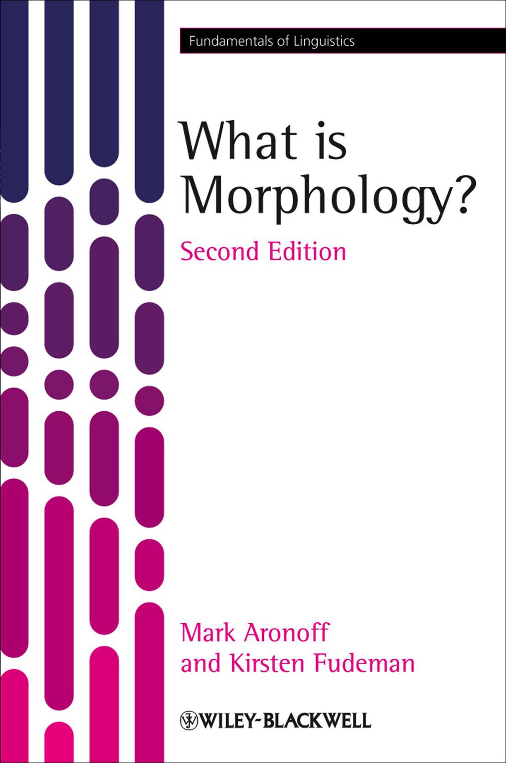 What is Morphology? 2nd Edition â€“ PDF/EPUB Version Downloadable