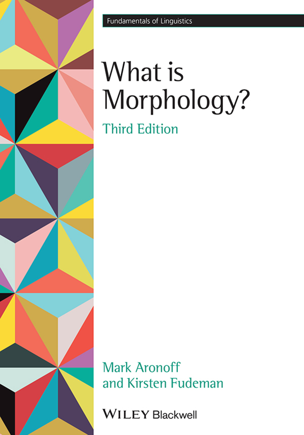 What is Morphology? 3rd Edition â€“ PDF/EPUB Version Downloadable