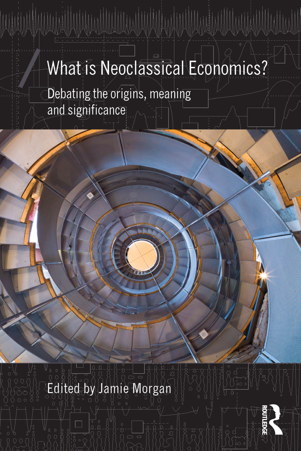 What is Neoclassical Economics? Debating the origins, meaning and significance 1st Edition â€“ PDF/EPUB Version Downloadable