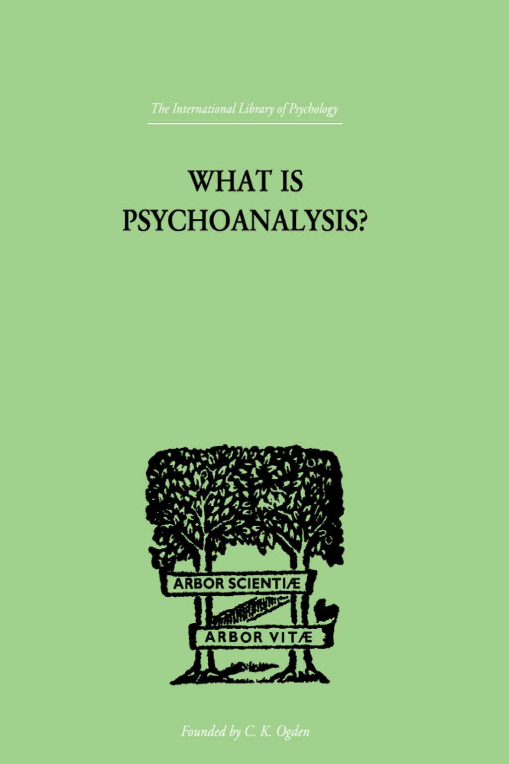 What Is Psychoanalysis? 1st Edition â€“ PDF/EPUB Version Downloadable