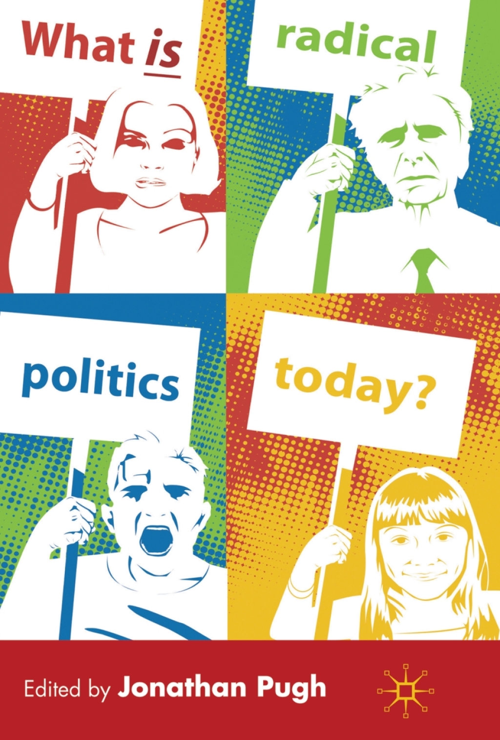 What is Radical Politics Today?  â€“ PDF/EPUB Version Downloadable