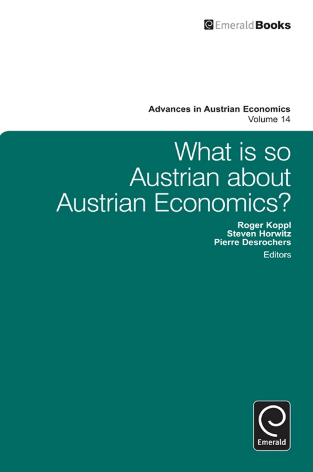 What is so Austrian about Austrian Economics?  â€“ PDF/EPUB Version Downloadable