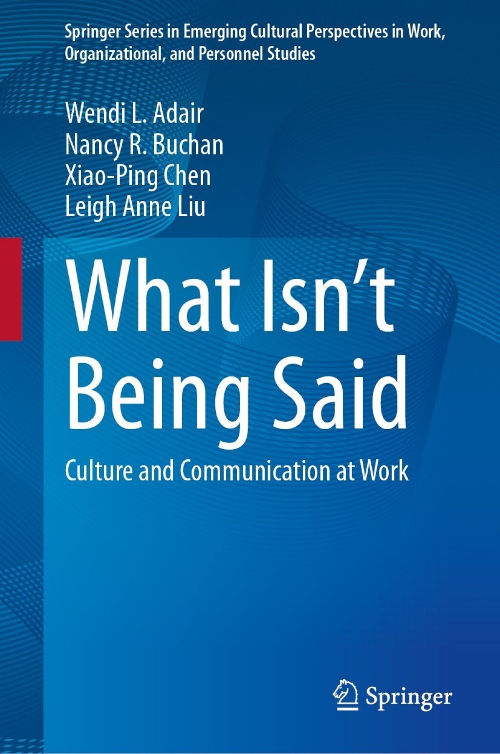 What Isnâ€™t Being Said Culture and Communication at Work  â€“ PDF/EPUB Version Downloadable