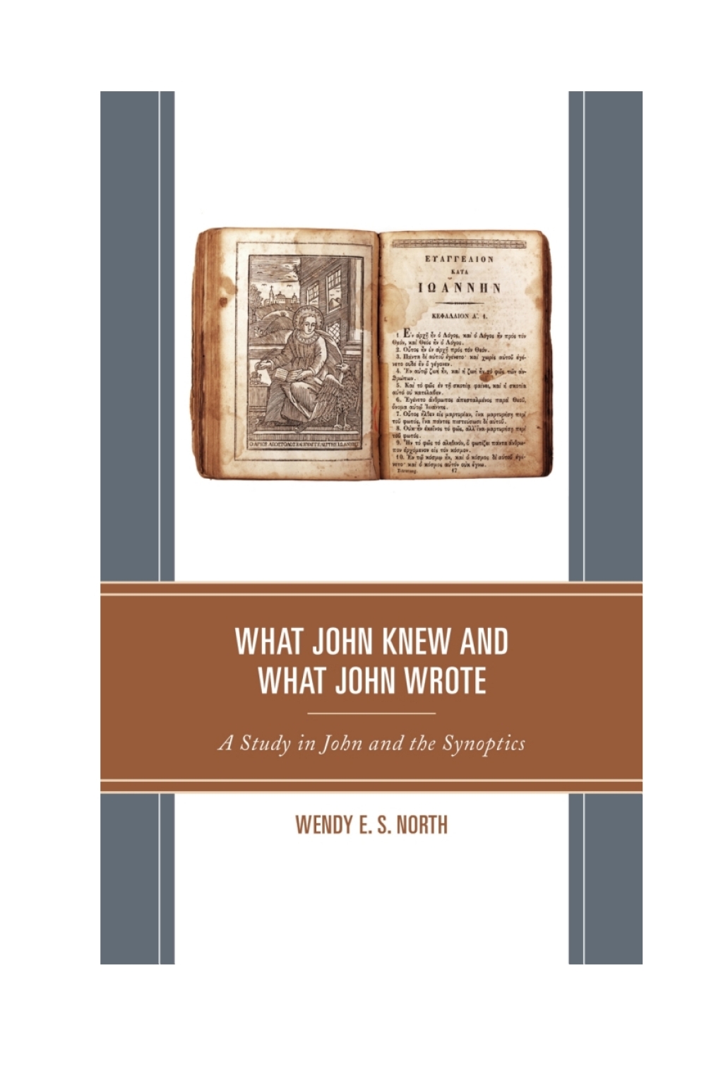 What John Knew and What John Wrote A Study in John and the Synoptics 1st Edition â€“ PDF/EPUB Version Downloadable