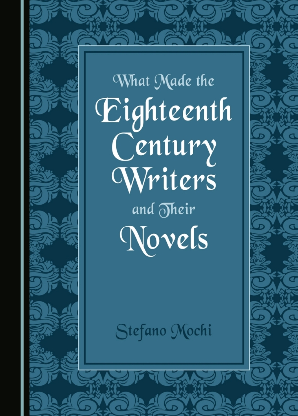 What Made the Eighteenth Century Writers and Their Novels 1st Edition â€“ PDF/EPUB Version Downloadable
