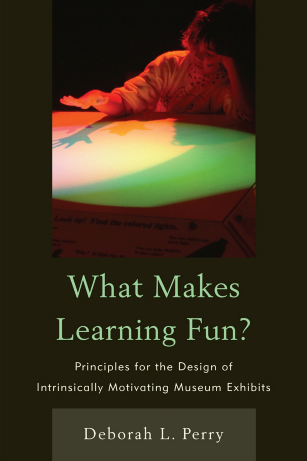 What Makes Learning Fun? Principles for the Design of Intrinsically Motivating Museum Exhibits 1st Edition – PDF/EPUB Version Downloadable What Makes Learning Fun? Principles for the Design of Intrinsically Motivating Museum Exhibits 1st Edition – PDF/EPUB Version Downloadable - Image 1