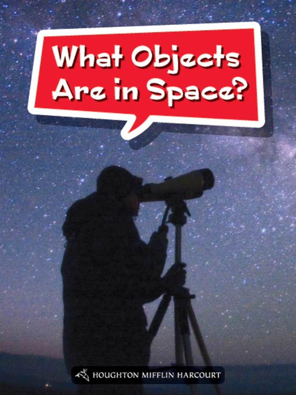 What Objects Are in Space? 1st Edition - (PDF/EPUB Version)