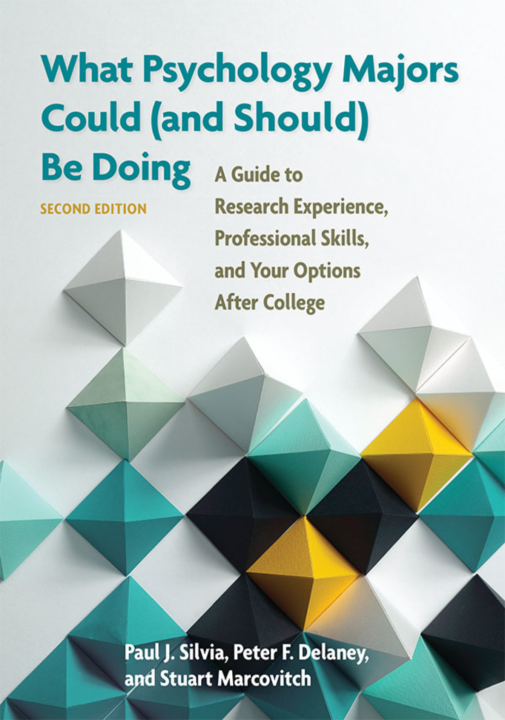 What Psychology Majors Could (and Should) Be Doing: A Guide to Research Experience, Professional Skills, and Your Options After College 2nd Edition - (PDF/EPUB Version)