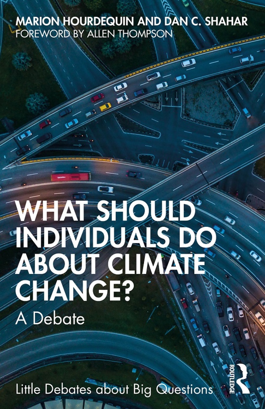 What Should Individuals Do about Climate Change? A Debate 1st Edition â€“ PDF/EPUB Version Downloadable