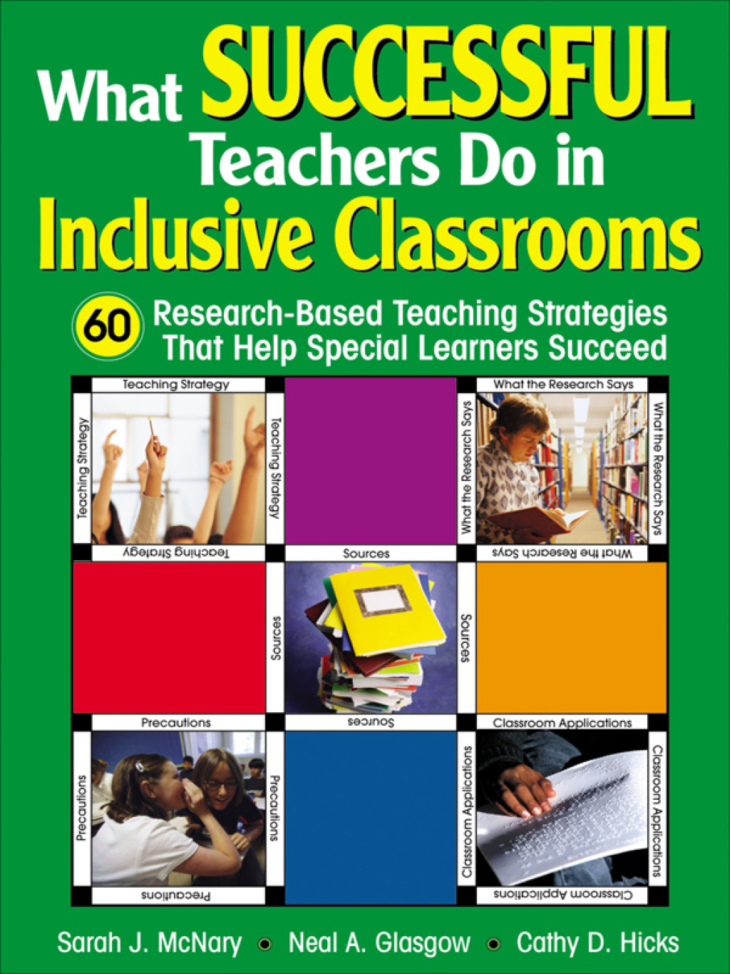 What Successful Teachers Do in Inclusive Classrooms 60 Research-Based Teaching Strategies That Help Special Learners Succeed 1st Edition - (PDF/EPUB Version)