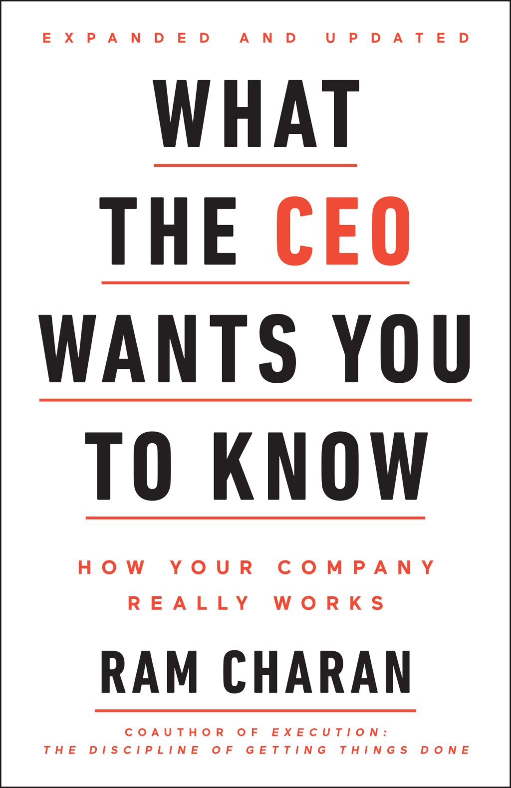 What the CEO Wants You To Know, Expanded and Updated How Your Company Really Works - (PDF/EPUB Version)