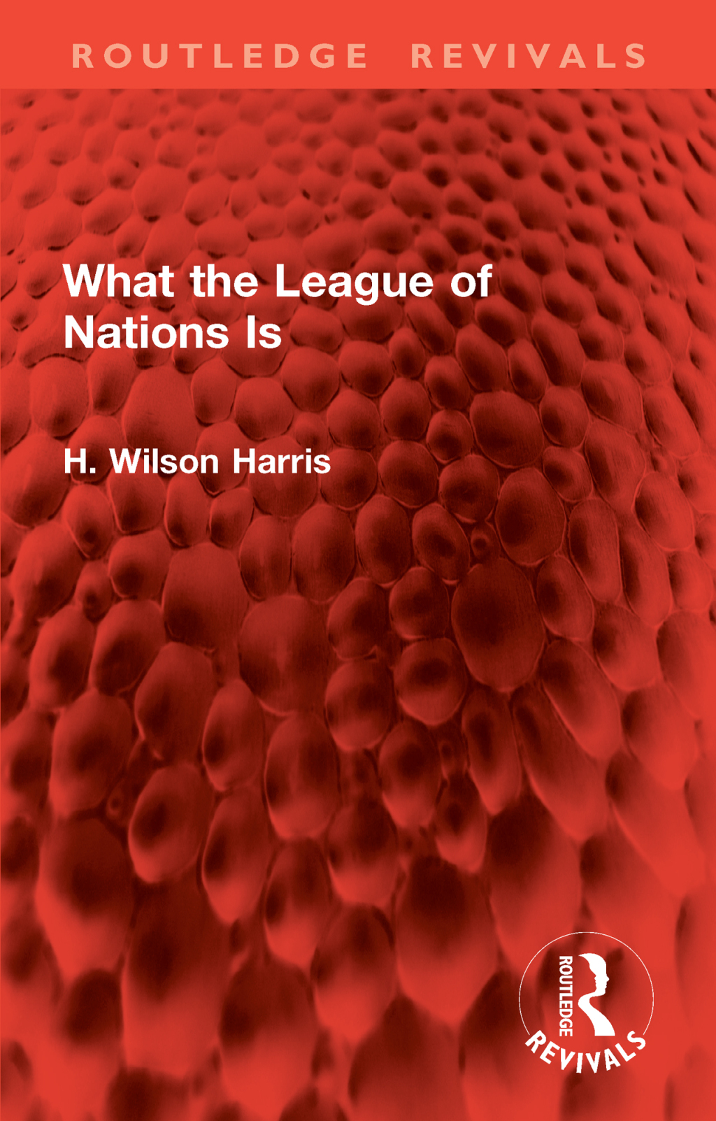 What the League of Nations Is 1st Edition â€“ PDF/EPUB Version Downloadable