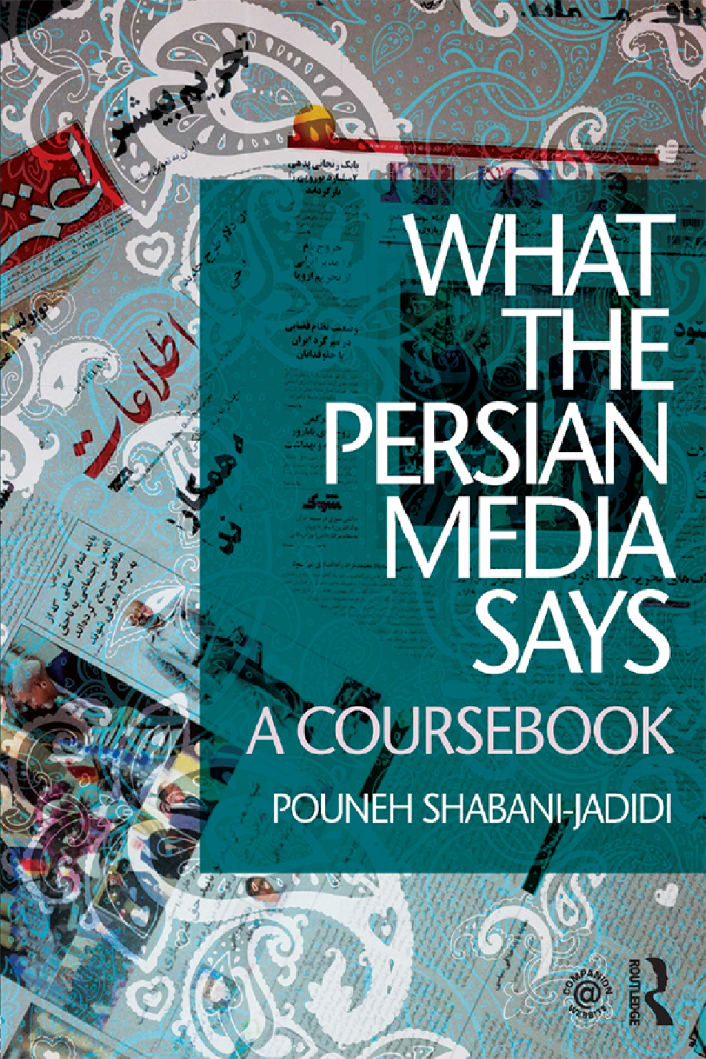 What the Persian Media says A Coursebook 1st Edition â€“ PDF/EPUB Version Downloadable